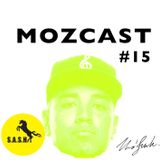 MOZCAST 15 - Live from S.A.S.H at Home Sydney