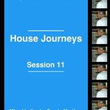 Sergio Martínez presents "House Journeys" - Session 11 - September 11, 2013.
