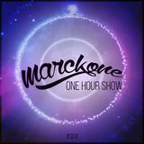 Marckone - One Hour Show #004