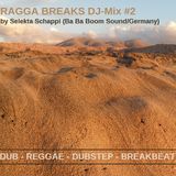 RAGGA BREAKS DJ-Mix #2 by Selekta Schappi (BaBaBoomSound/Germany)