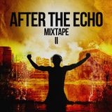 After the ECHO MixTape #2