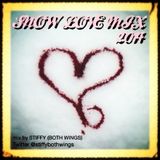 SNOW LOVE MIX 2014 FEB mix by STIFFY (BOTH WINGS)