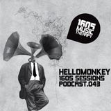 1605 Podcast 043 with Hellomonkey