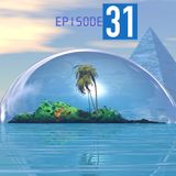 EPISODE 31