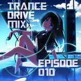Arcana Entranced Pres. Trance Drive Mix Ep 010