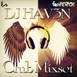 DJ HAV3N - MONSTER MIX