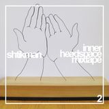 Shtikman - Inner Headspace Mixtape #2