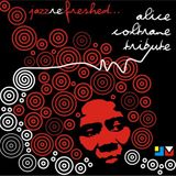 Alice Coltrane Tribute - jazz re:freshed mix by Dj Adam Rock