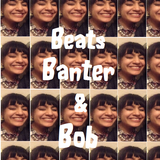 Beats, Banter & Bob (Wired Radio, Goldsmiths) - 4/12/13