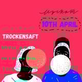 TrockenSaft Live at Muskat Bar Minsk - 10th April 2015