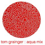 Tom Grainger Aqua Mix