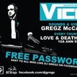 Dj Gregz presents..... Vice in Love and Death Inc Belfast. Thursday 6th Oct 2011 Part 1