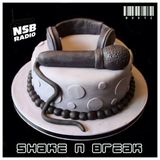 "Shake n Break" with BootZ .... Birthday Edition! live on nsbradio.co.uk