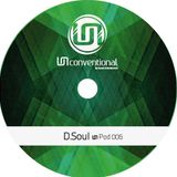 UNpod 006 - DSoul
