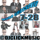 @DjClickMusic - Modo Crossover 7-28