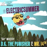 #ElectricSummer "Day" Mixed by Big Vibe