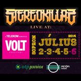 StereoKillaz - Live @ VOLT Festival 2014.07.05