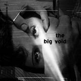 the big void