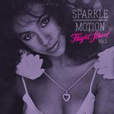 Sparkle Motion - Flight School Vol.3