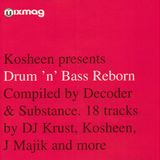 Kosheen - Drum 'n' Bass Reborn