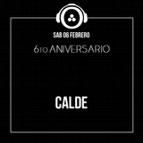 Calde @ 20doce (Aniversario 6) 06.02.2016