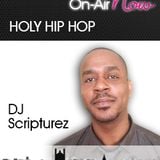 DJ Scripturez Gospel HipHop Show 150214