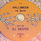 DJ SNIPER DA HALLOWEEN@DACHA 2014 MIX