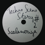 Techno Scene Story #2 - Scalameriya