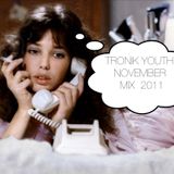 Tronik Youth November 2011 Mix