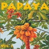 Papaya Vol. 2