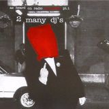 2 Many DJ's – As Heard On Radio Soulwax Part 01 (2002)