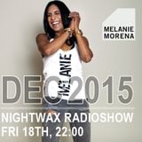 Melanie Morena Nightwax December Mix 2015