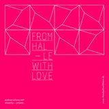 From Halle With Love #8 - Prismic