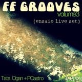 Fantástica Fábrica de Grooves volume 3 "ENSAIO LIVE SET"