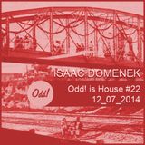 Odd! is House #22 12/07/2014