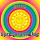 AHAU - Spring is Coming ( 2016 )