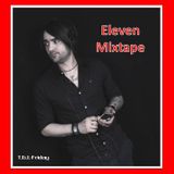 T.G.I.-Friday - Eleven MiXtape