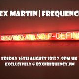FREQUENCIES 16th August 2013 with Alex Martin