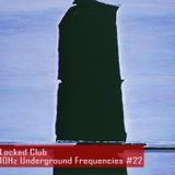 10Hz Podcast #65 - Locked Club