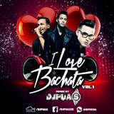 I LOVE BACHATA VOL1 DJPUAS