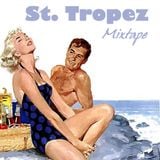 St. Tropez Mixtape