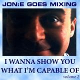 JGM036: I Wanna Show You What I'm Capable Of Volume 2 (March 2004)