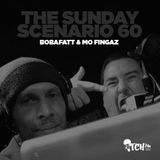 DJ BobaFatt & DJ Mo Fingaz - The Sunday Scenario 60 (Main Squeeze) - ITCH FM - OLD vs NEW (18 JAN