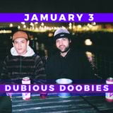 JAMUARY 3: Dubious Doobies Live Set