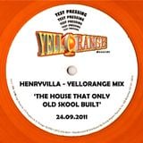 HenryVilla - Yellorange Records Mix, Onlyoldskool Radio 24.09.2011