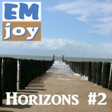 EMjoy - Horizons #2