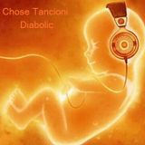 Chose Tancioni - Diabolic (Dj set vol.10. 2013. Mixed by Chose Tancioni)