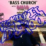 Bass Church Episode 4.