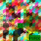 Deep Rhythm Sessions #1
