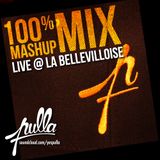 100% mashup mix - Live @ la bellevilloise